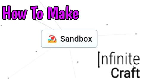 how to make sandbox in infinite craft|How to Get Sandbox in Infinite Craft .
